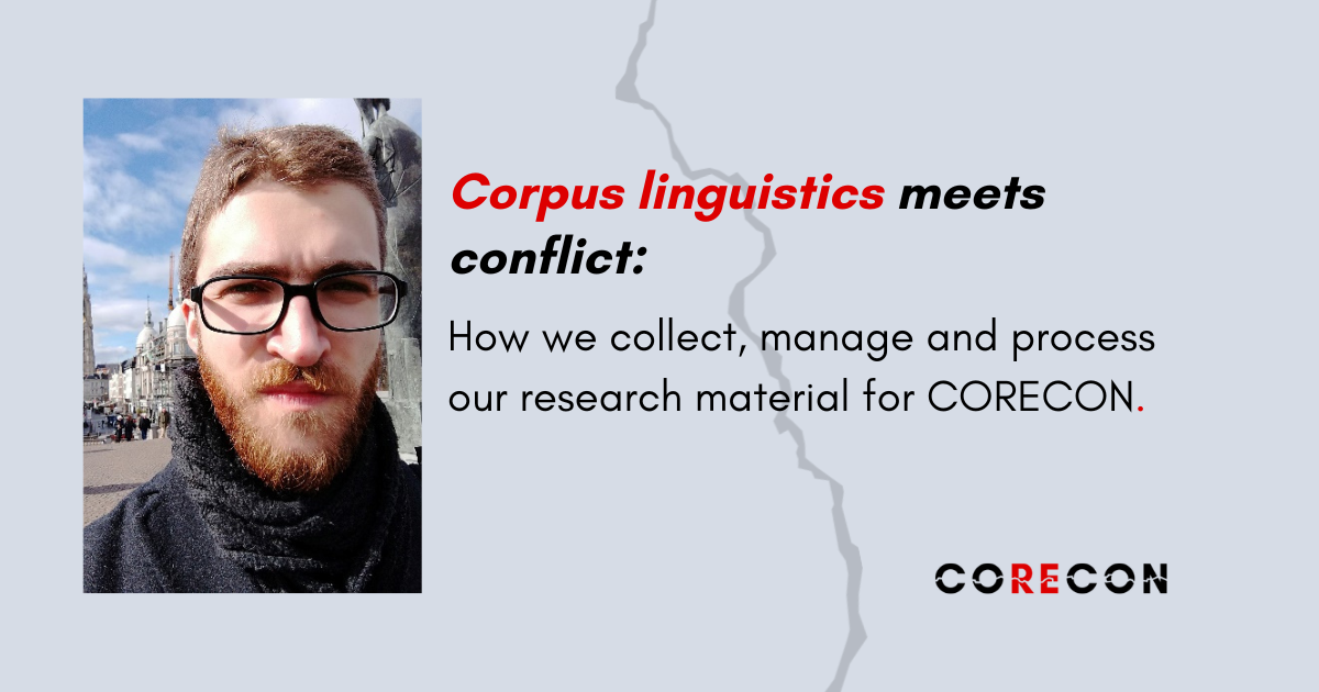 How we collect, manage and process our research material for CORECON