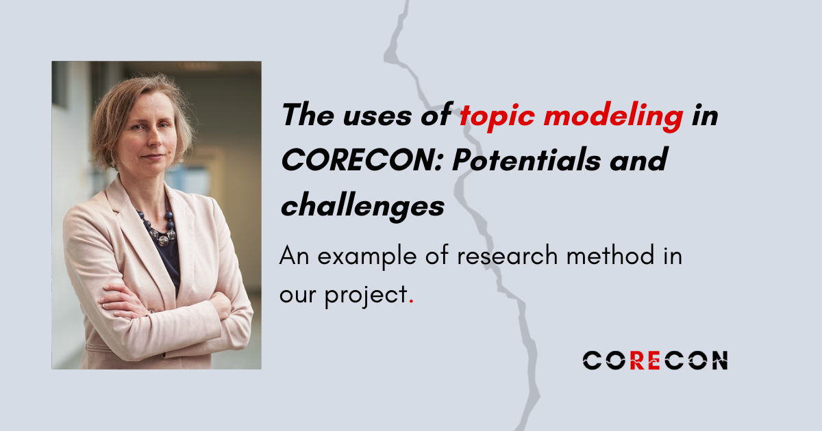 The uses of topic modeling in CORECON: Potentials and challenges  