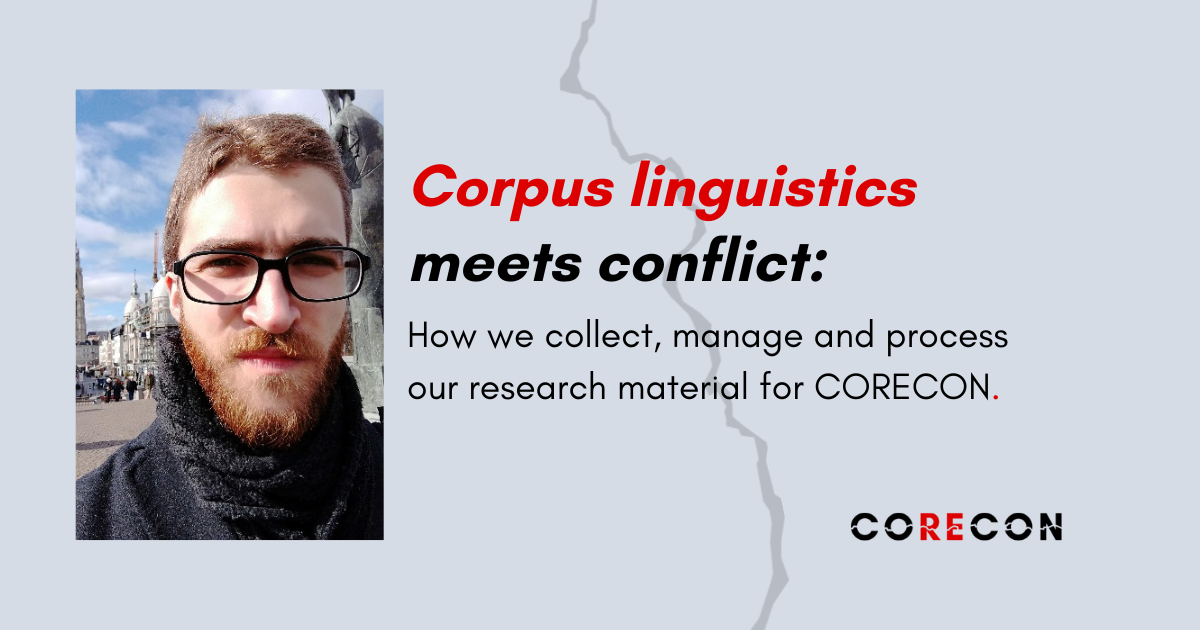 How we collect, manage and process our research material for CORECON